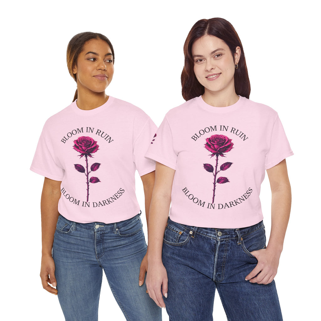 Bloom in Darkness Rose T-Shirt — Gothic Floral Tee with 'Bloom in Ruin'  'Bloom in Darkness'