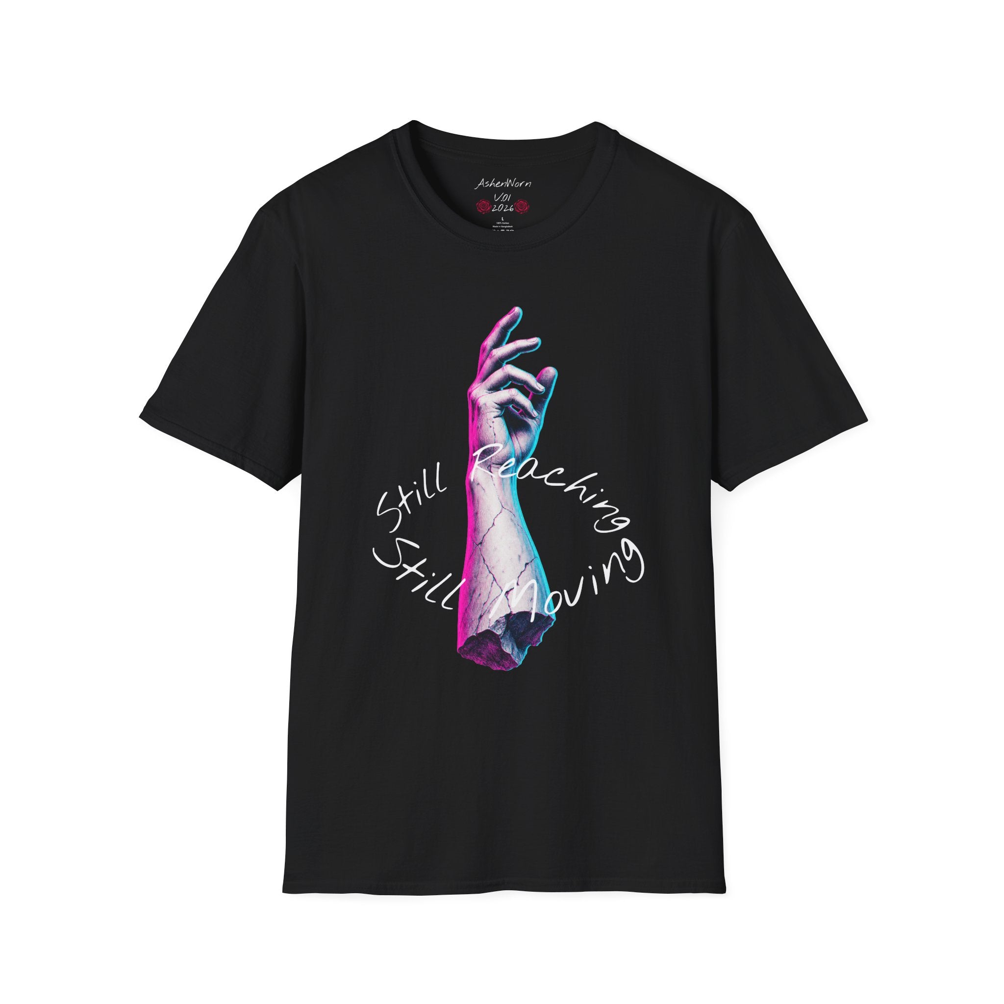 T-Shirt — "Still Reaching, Still Growing" Neon Hand Graphic