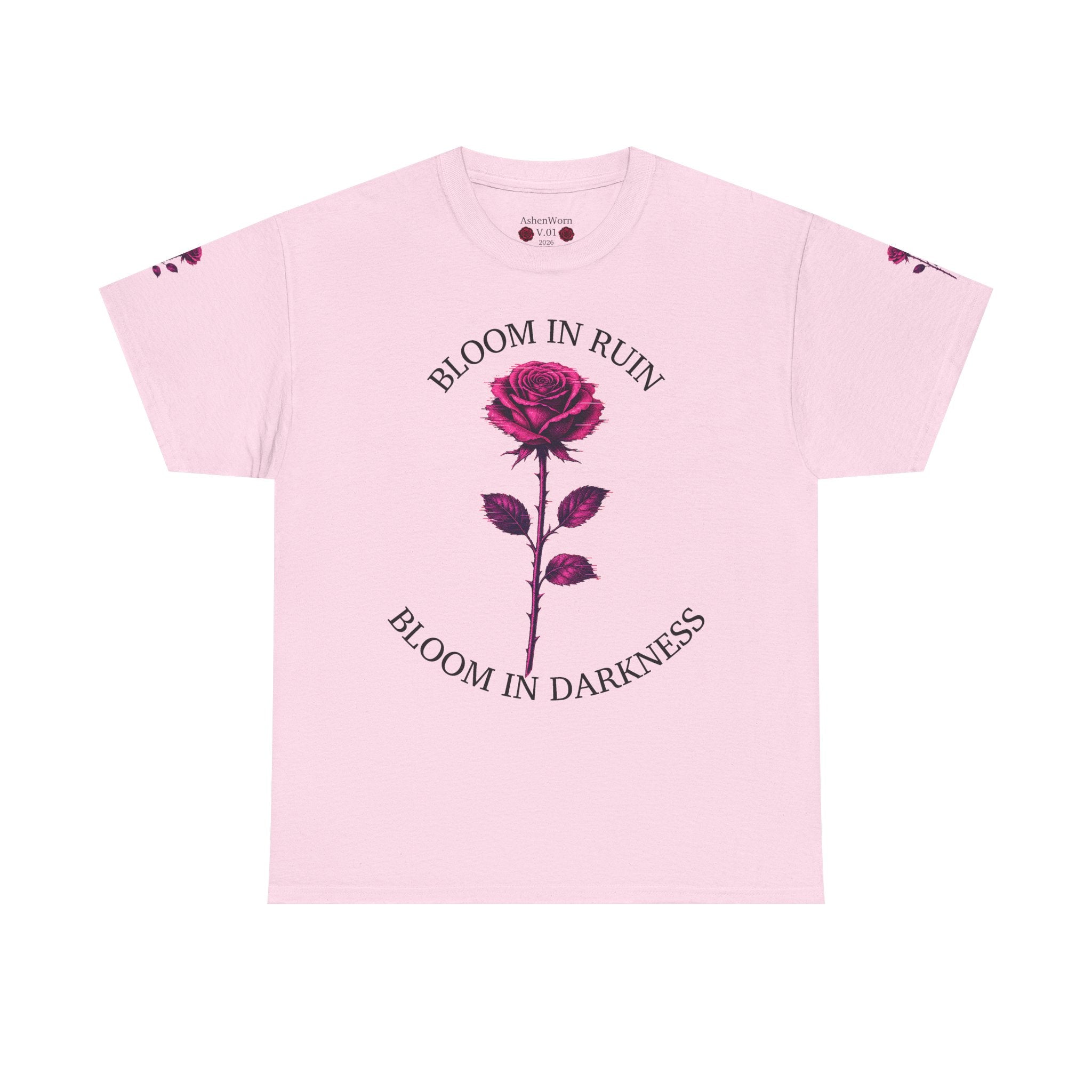 Bloom in Darkness Rose T-Shirt — Gothic Floral Tee with 'Bloom in Ruin'  'Bloom in Darkness'