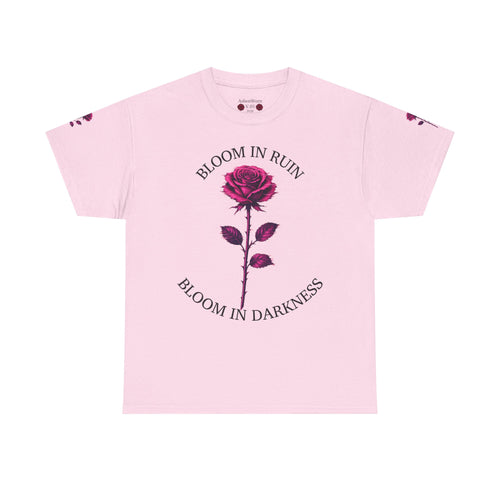 Bloom in Darkness Rose T-Shirt — Gothic Floral Tee with 'Bloom in Ruin'  'Bloom in Darkness'